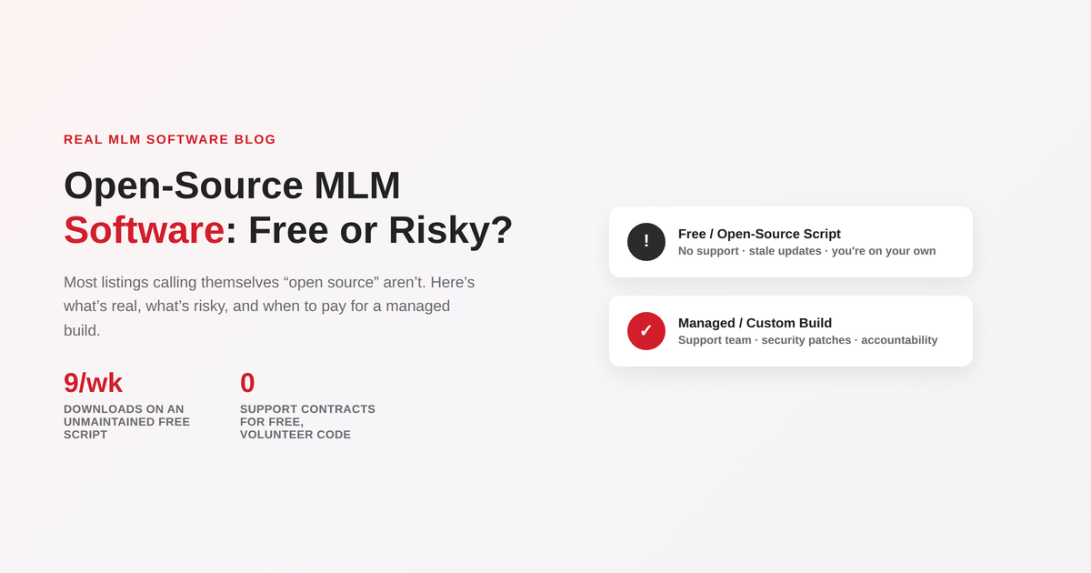 Open-Source MLM Software: Is It Really Free?