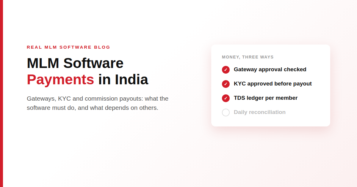 MLM Software Payments in India: Gateways, KYC, Payouts